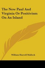 The New Paul And Virginia Or Positivism On An Island
