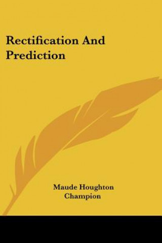 Rectification And Prediction
