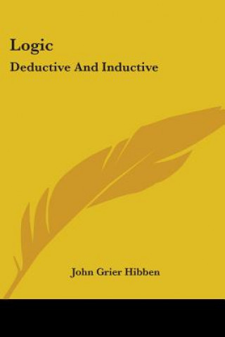 Logic: Deductive And Inductive