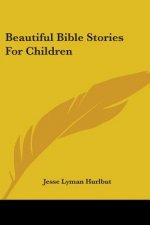 Beautiful Bible Stories For Children