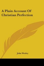 Plain Account Of Christian Perfection