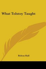 What Tolstoy Taught