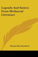 Legends And Satires From Mediaeval Literature