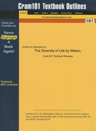 Diversity of Life by Wilson, Cram101 Textbook Outline