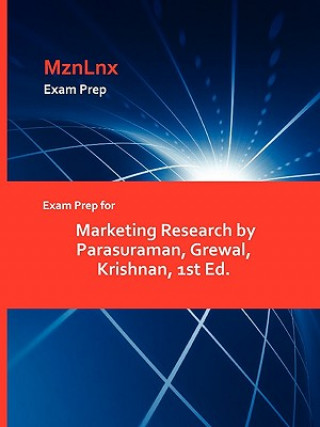 Exam Prep for Marketing Research by Parasuraman, Grewal, Krishnan, 1st Ed.