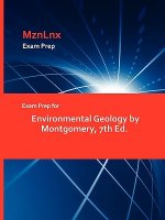 Exam Prep for Environmental Geology by Montgomery, 7th Ed.