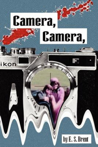 Camera, Camera