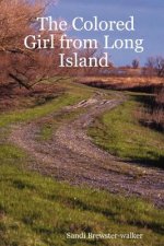 Colored Girl from Long Island