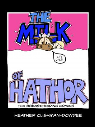 Milk of Hathor; The Breastfeeding Comics