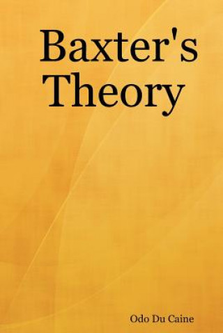 Baxter's Theory