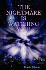 Nightmare is Watching You!
