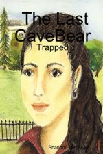 Last CaveBear: Trapped