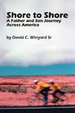 Shore to Shore, a Father-and-son Journey Across America