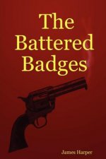 Battered Badges