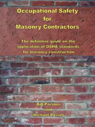 Occupational Safety for Masonry Contractors