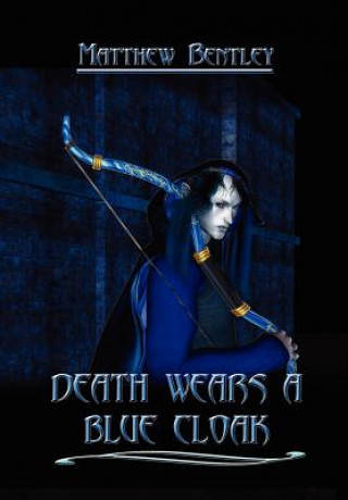 Death Wears a Blue Cloak