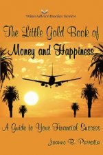 Little Gold Book of Money and Happiness