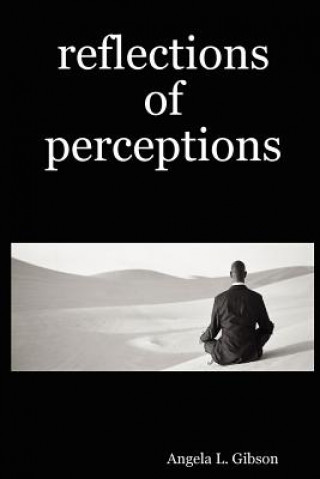 Reflections of Perceptions
