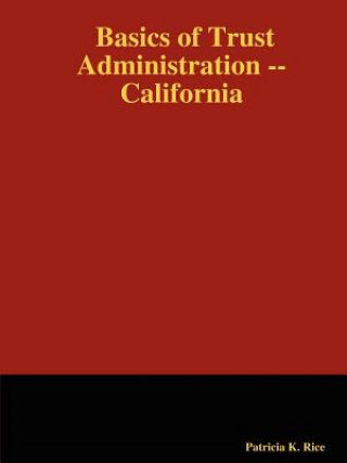 Basics of Trust Administration