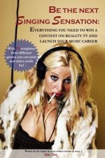 Be the Next Singing Sensation