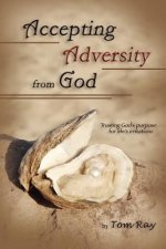 Accepting Adversity from God