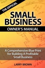 Official Small Business Owners Manual