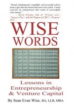 WISE WORDS by Sean Wise