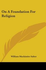On A Foundation For Religion