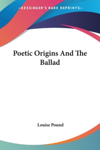 Poetic Origins And The Ballad