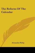 The Reform Of The Calendar