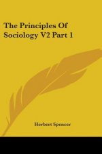 The Principles Of Sociology V2 Part 1