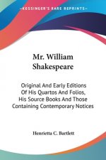 Mr. William Shakespeare