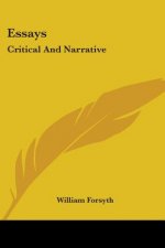 Essays: Critical And Narrative