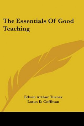 Essentials Of Good Teaching