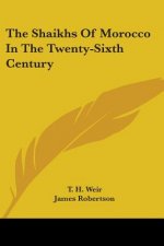 The Shaikhs Of Morocco In The Twenty-Sixth Century