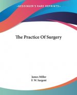 Practice Of Surgery