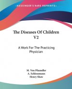 Diseases Of Children V2