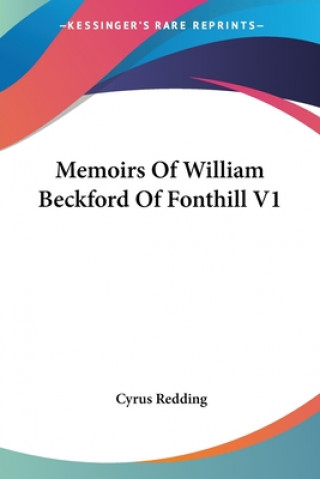 Memoirs Of William Beckford Of Fonthill V1