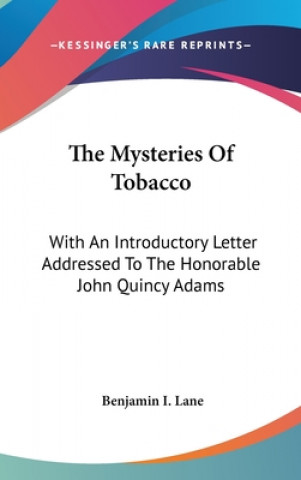 Mysteries Of Tobacco
