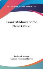 Frank Mildmay or The Naval Officer