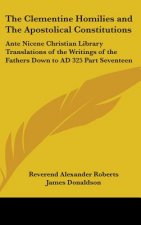 Clementine Homilies and The Apostolical Constitutions
