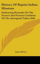 History Of Baptist Indian Missions