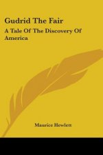 GUDRID THE FAIR: A TALE OF THE DISCOVERY