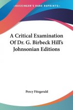 A CRITICAL EXAMINATION OF DR. G. BIRBECK