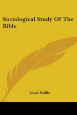 SOCIOLOGICAL STUDY OF THE BIBLE