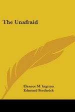 THE UNAFRAID