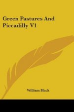 GREEN PASTURES AND PICCADILLY V1
