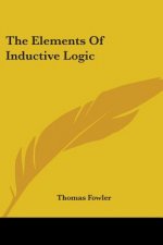 THE ELEMENTS OF INDUCTIVE LOGIC
