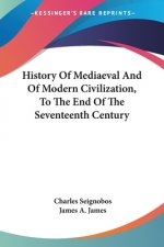 HISTORY OF MEDIAEVAL AND OF MODERN CIVIL