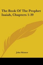 THE BOOK OF THE PROPHET ISAIAH, CHAPTERS
